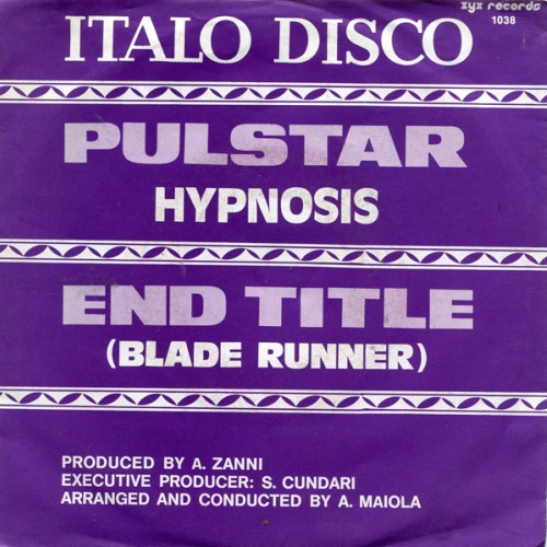 Vinyl / Hypnosis* - Pulstar / End Title (Blade Runner)