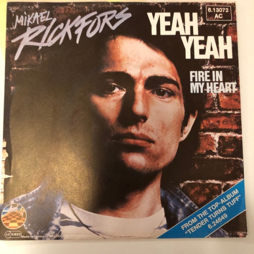 Vinyl / Mikael Rickfors - Yeah Yeah