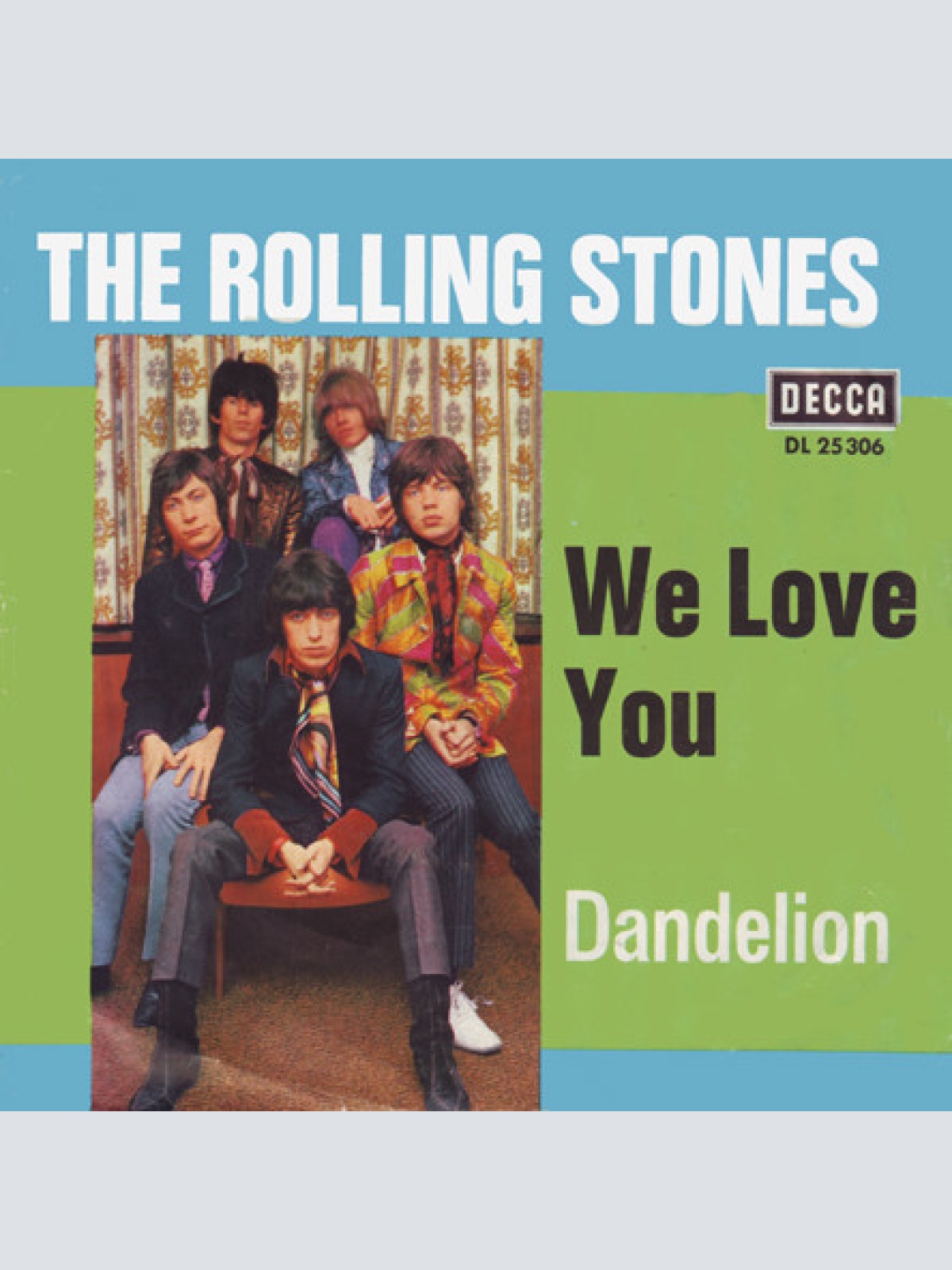 Vinyl / The Rolling Stones - We Love You / Dandelion