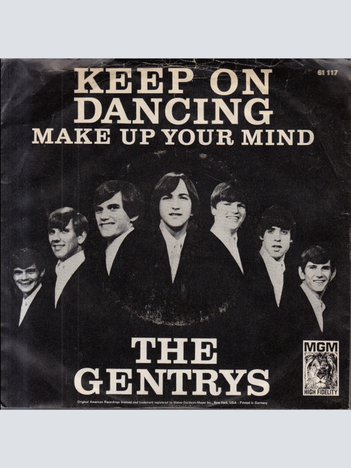 Vinyl / The Gentrys - Keep On Dancing / Make Up Your Mind