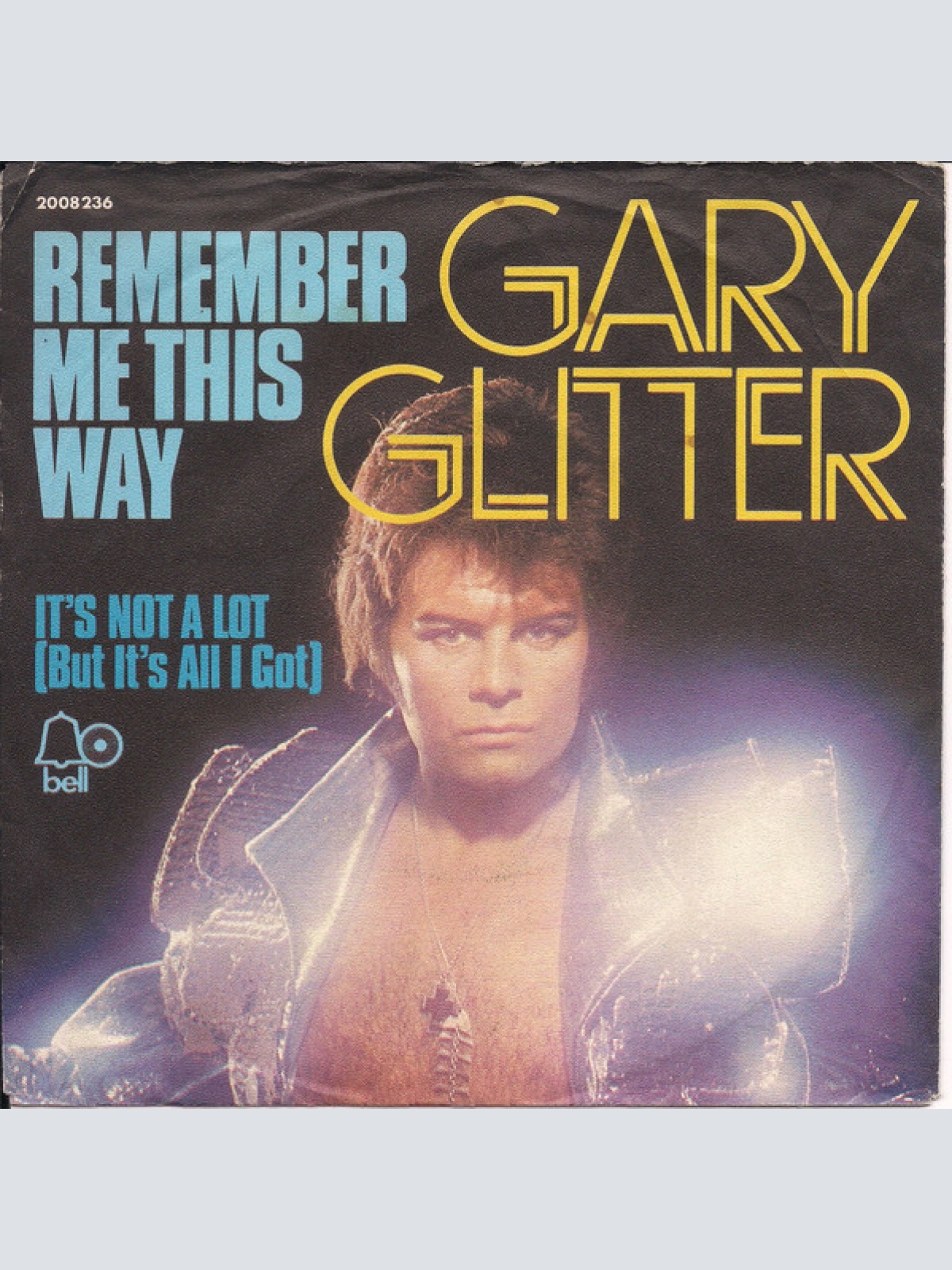 Vinyl / Gary Glitter - Remember Me This Way