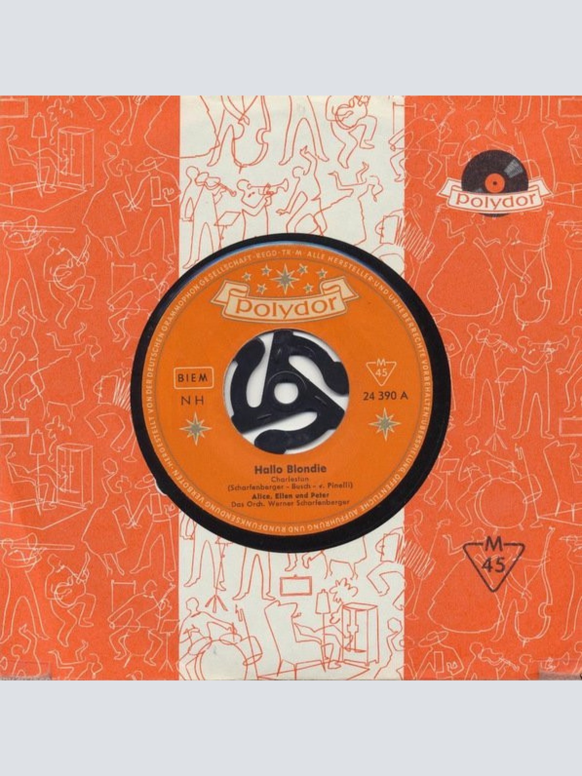 Vinyl / Alice, Ellen* Und Peter* - Hallo Blondie / Happy Baby