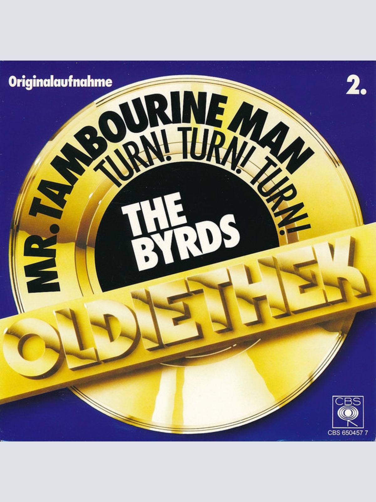 Vinyl / The Byrds - Mr. Tambourine Man / Turn! Turn! Turn!