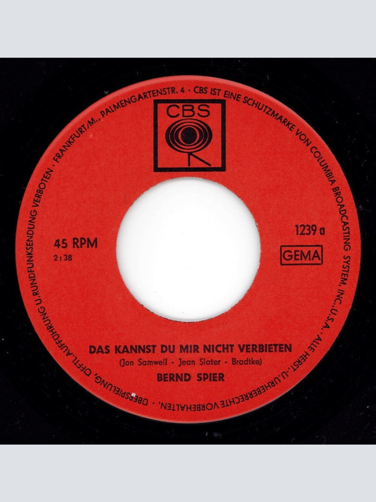 Vinyl / Bernd Spier - Das Kannst Du Mir Nicht Verbieten / Julia (Vor Deiner Tür)