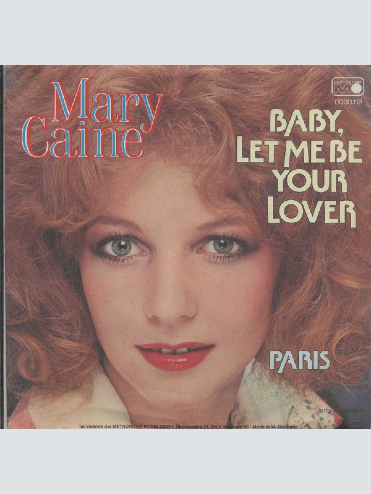 Vinyl / Mary Caine - Baby, Let Me Be Your Lover
