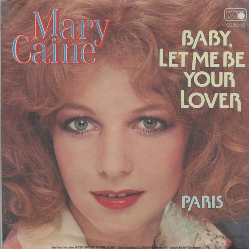 Vinyl / Mary Caine - Baby, Let Me Be Your Lover