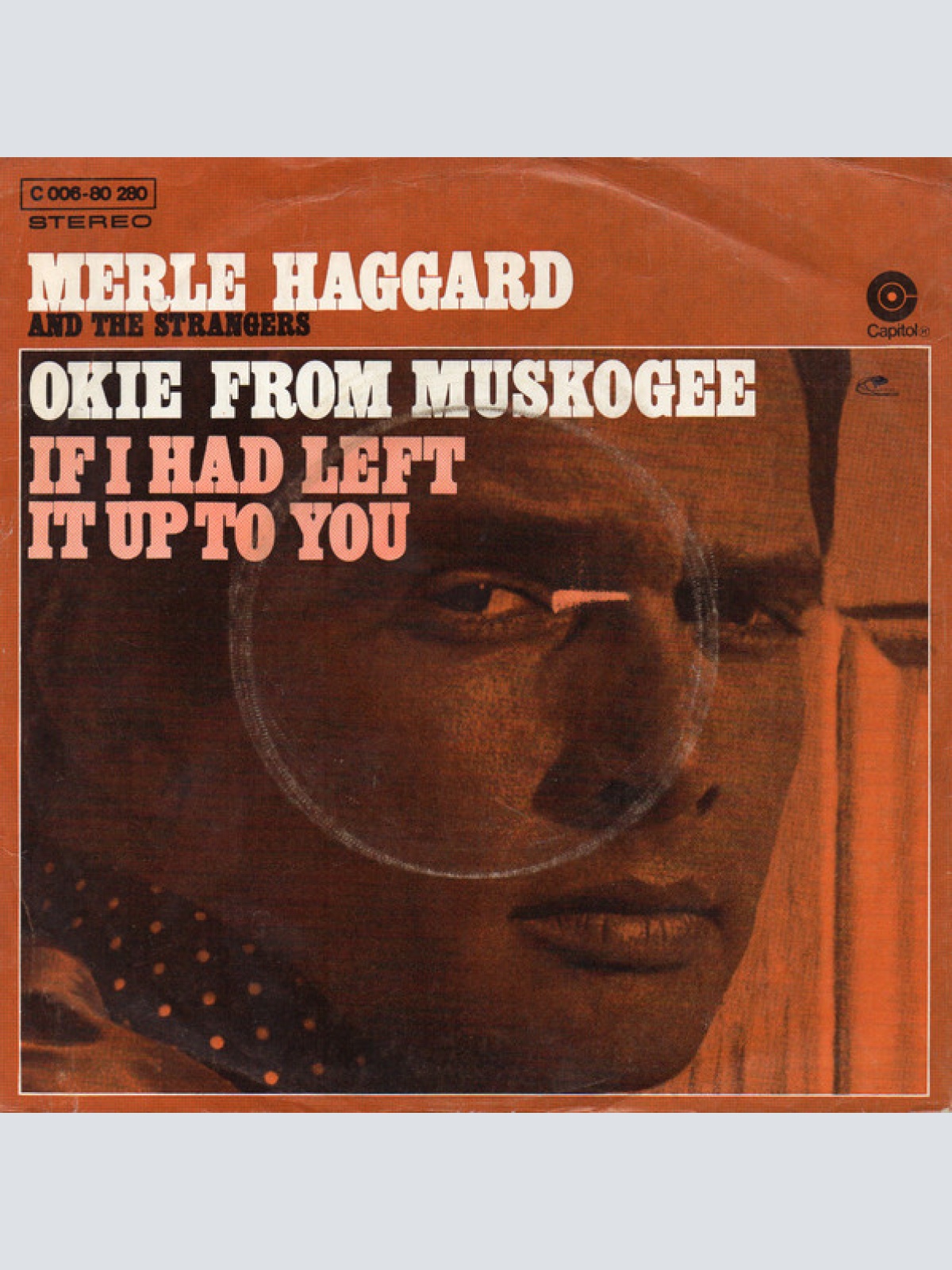 Vinyl / Merle Haggard And The Strangers (5) - Okie From Muskogee