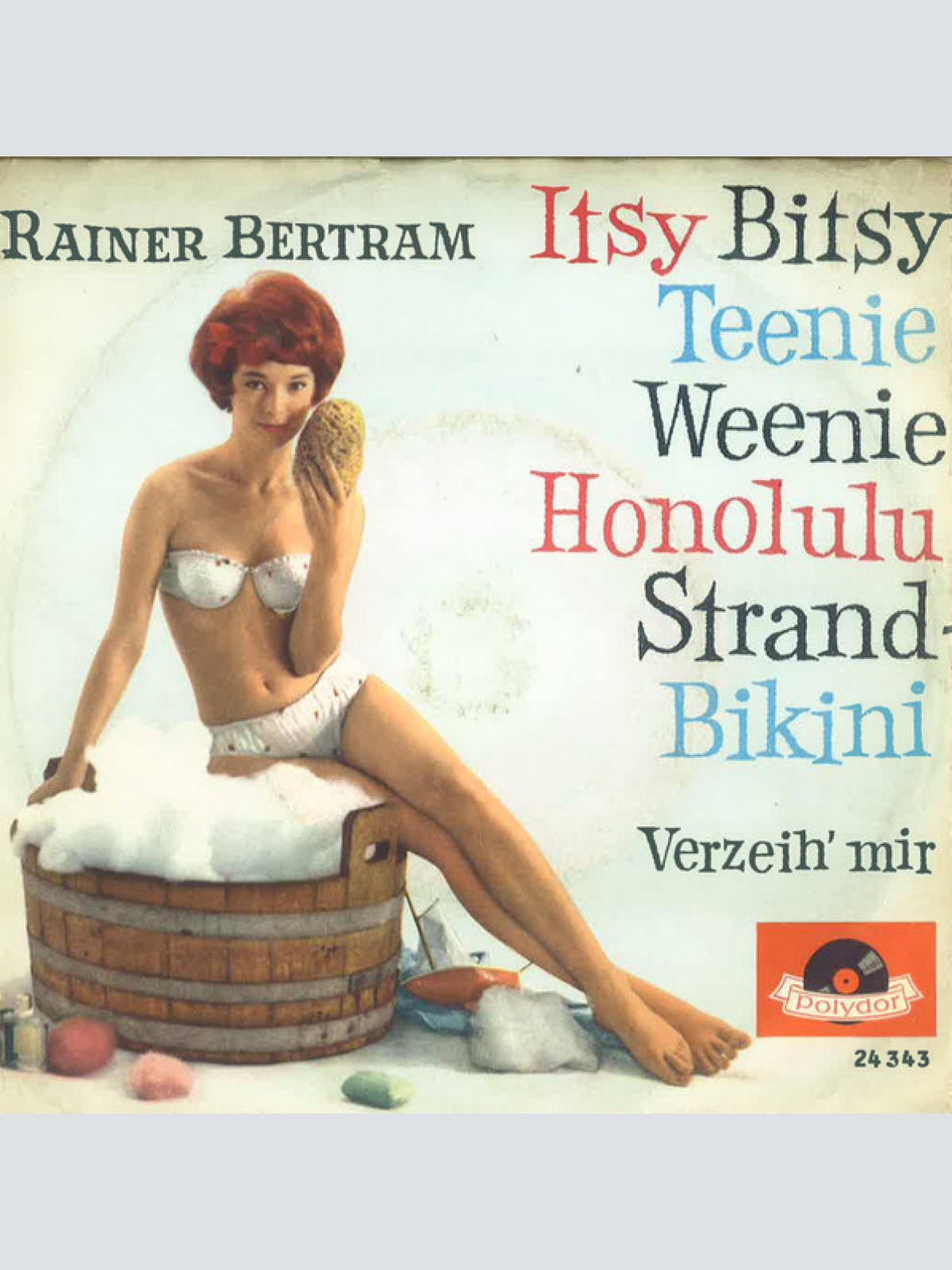 Vinyl / Rainer Bertram - Itsy Bitsy Teenie Weenie Honolulu-Strand Bikini