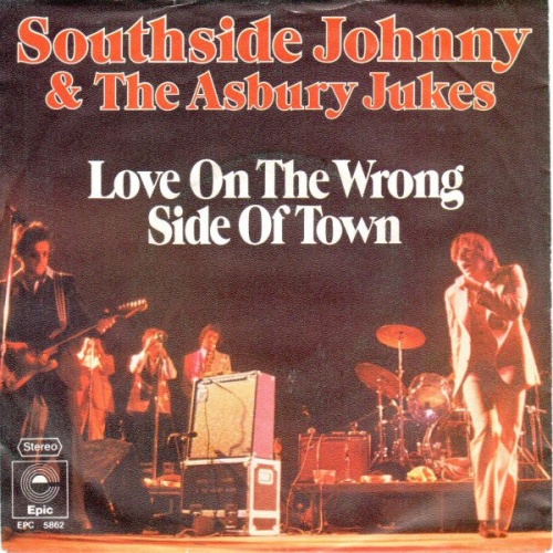 Vinyl / Southside Johnny & The Asbury Jukes - Love On The Wrong Side Of Town