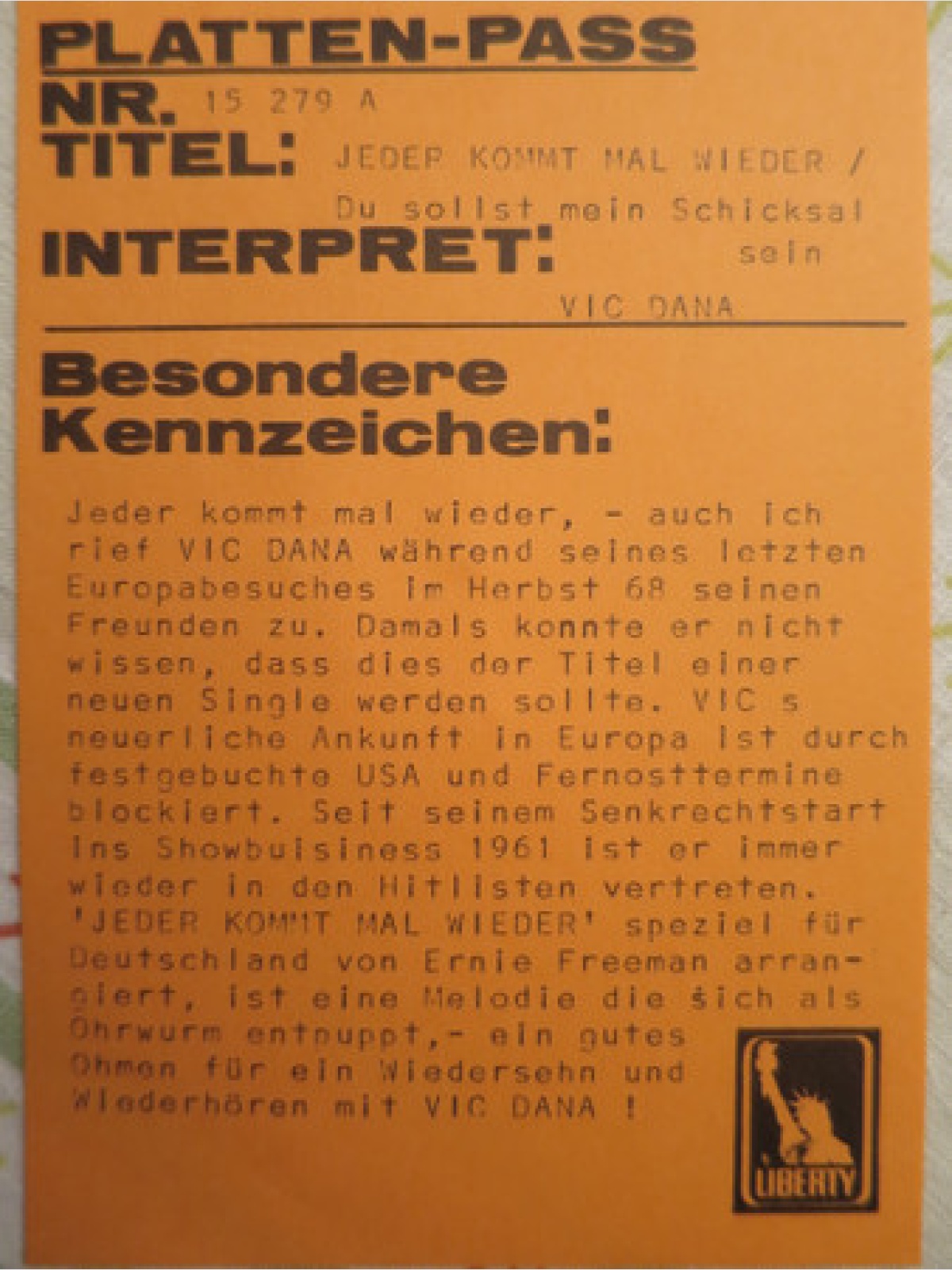 Vinyl / Vic Dana - Jeder Kommt Mal Wieder