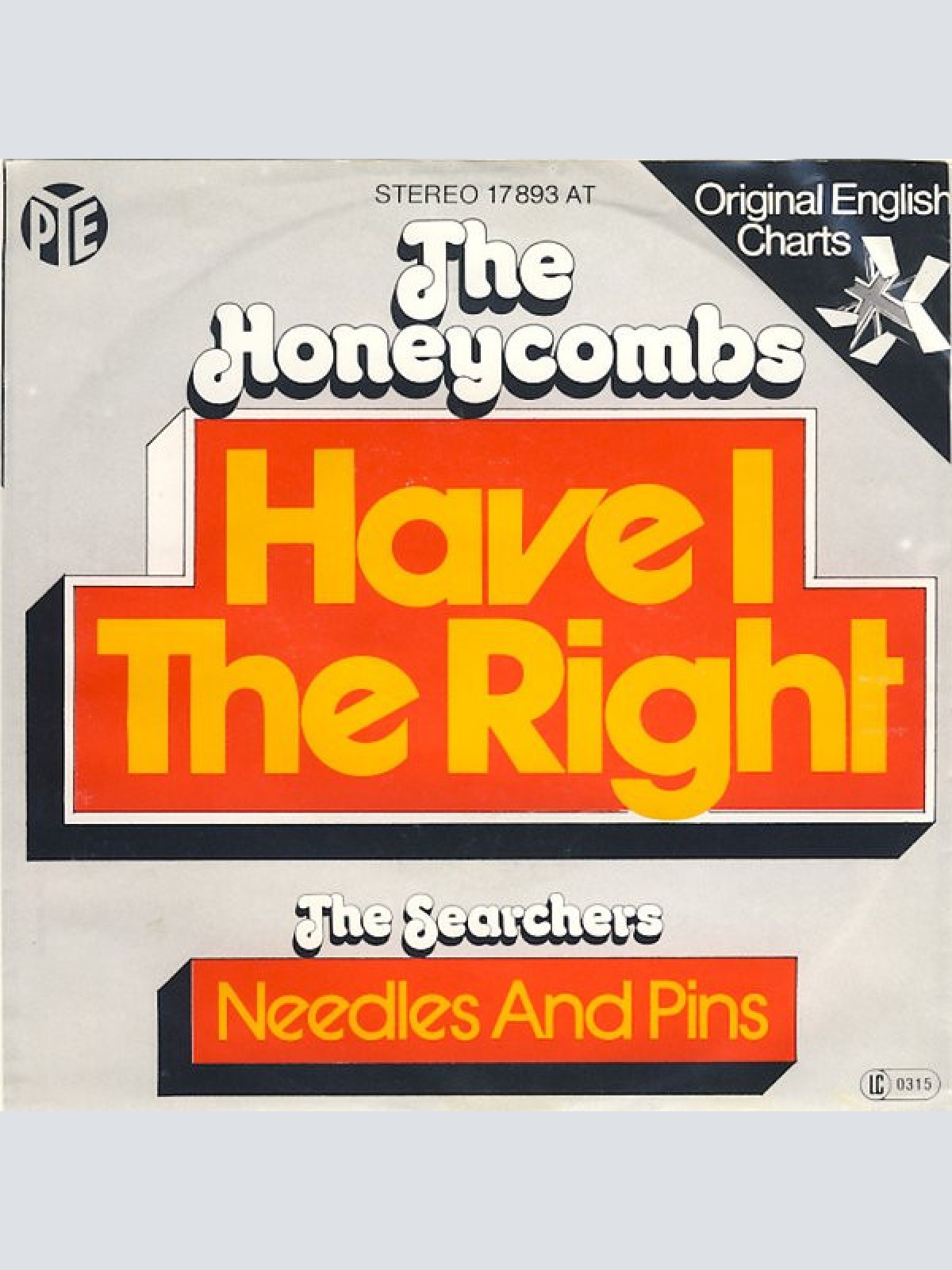 Vinyl / The Honeycombs / The Searchers - Have I The Right / Needles And Pins
