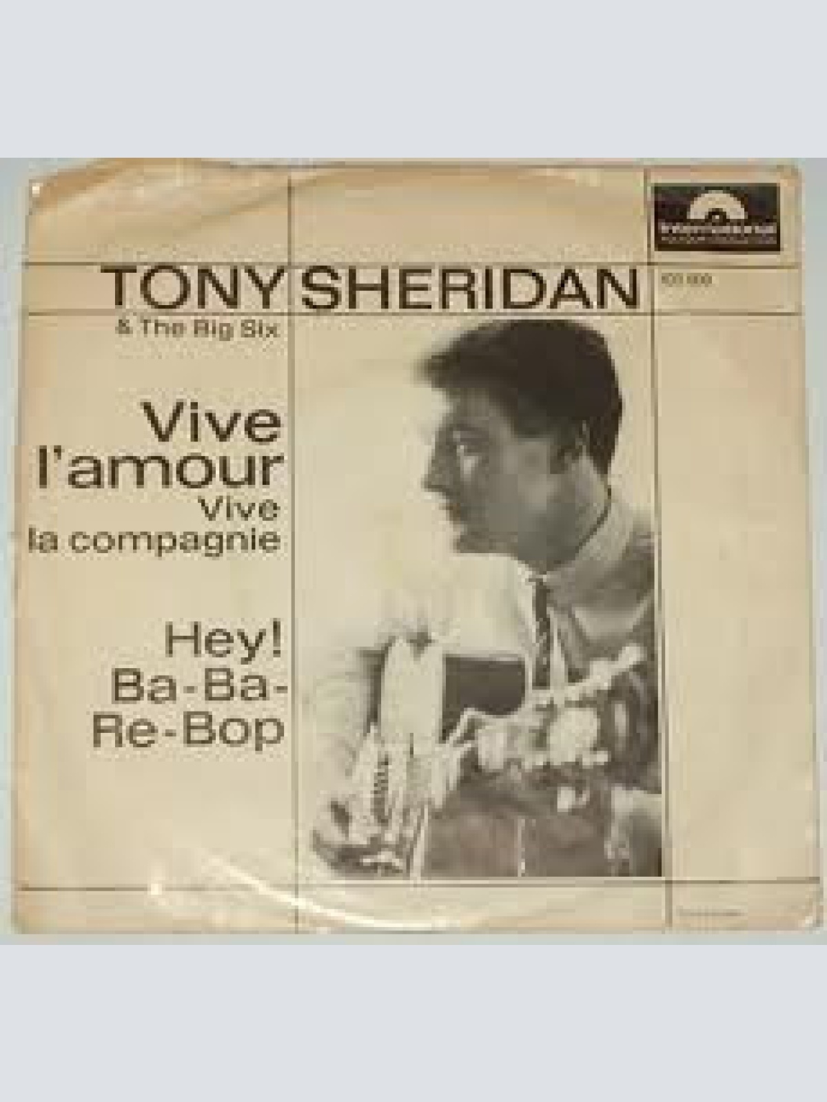 Vinyl / Tony Sheridan & The Big Six* - Vive L'Amour (Vive La Compagnie)