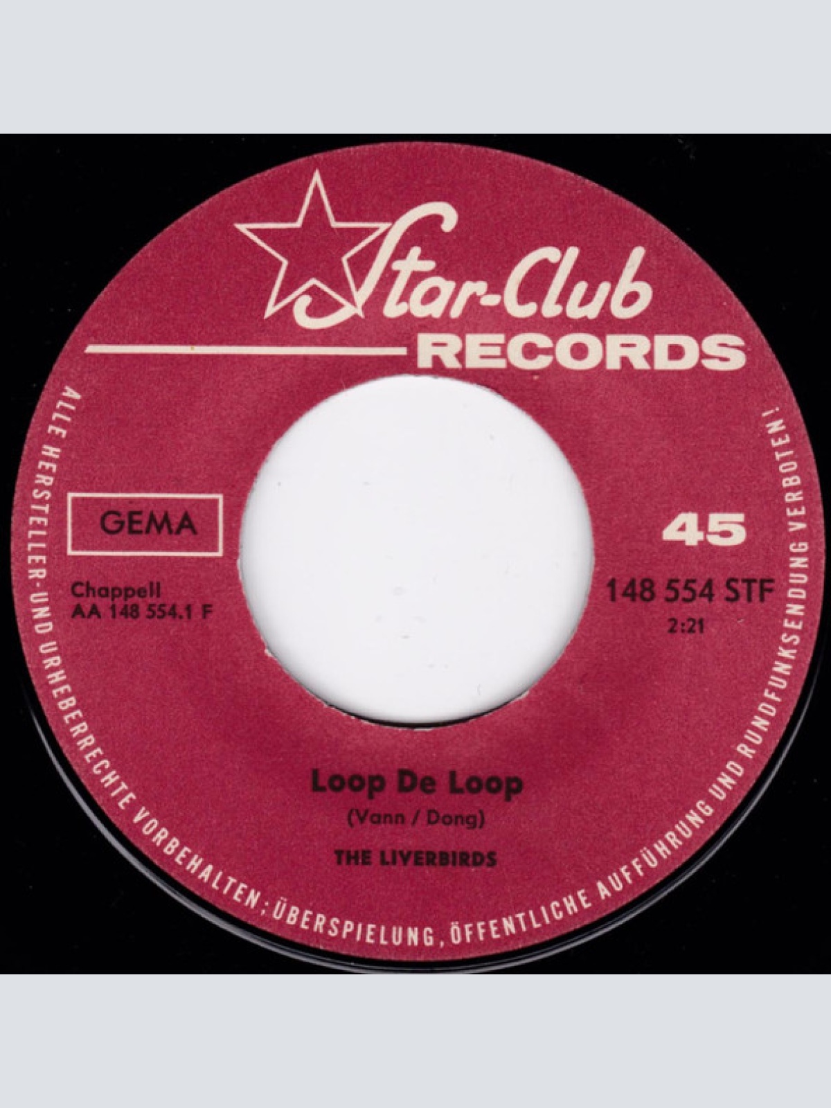 Vinyl / The Liverbirds - Loop De Loop