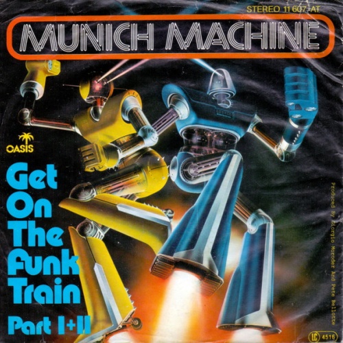Vinyl / Munich Machine - Get On The Funk Train (Part I+II)
