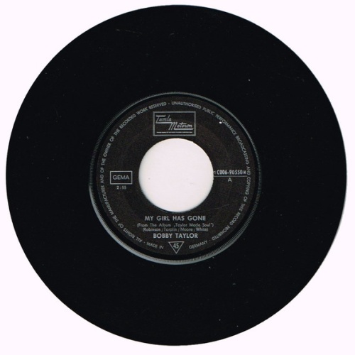Vinyl / Bobby Taylor - My Girl Has Gone / It Should Have Been Me Loving Her