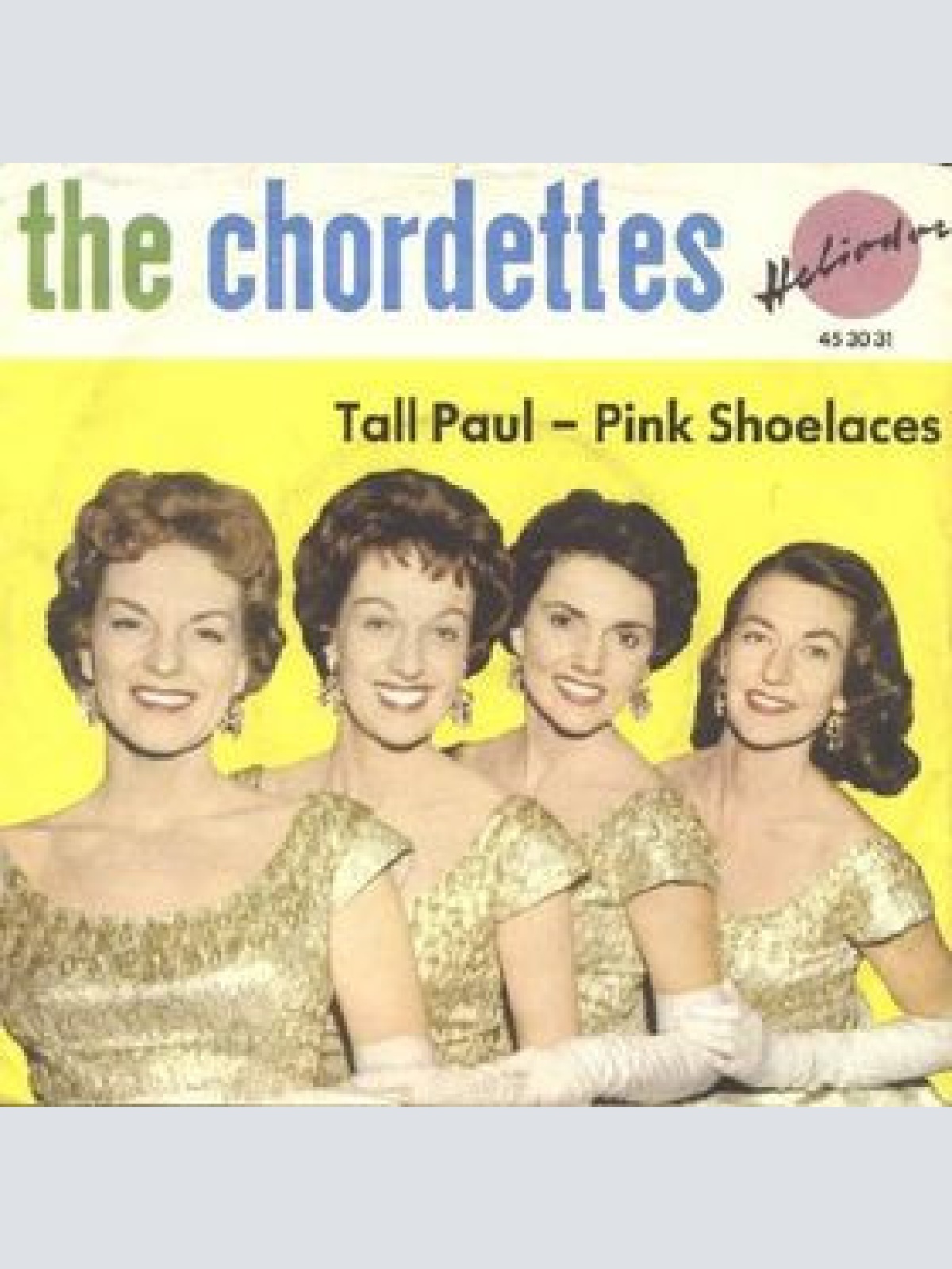 Vinyl / The Chordettes - Tall Paul