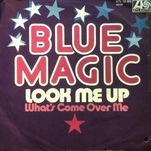 Vinyl / Blue Magic - Look Me Up