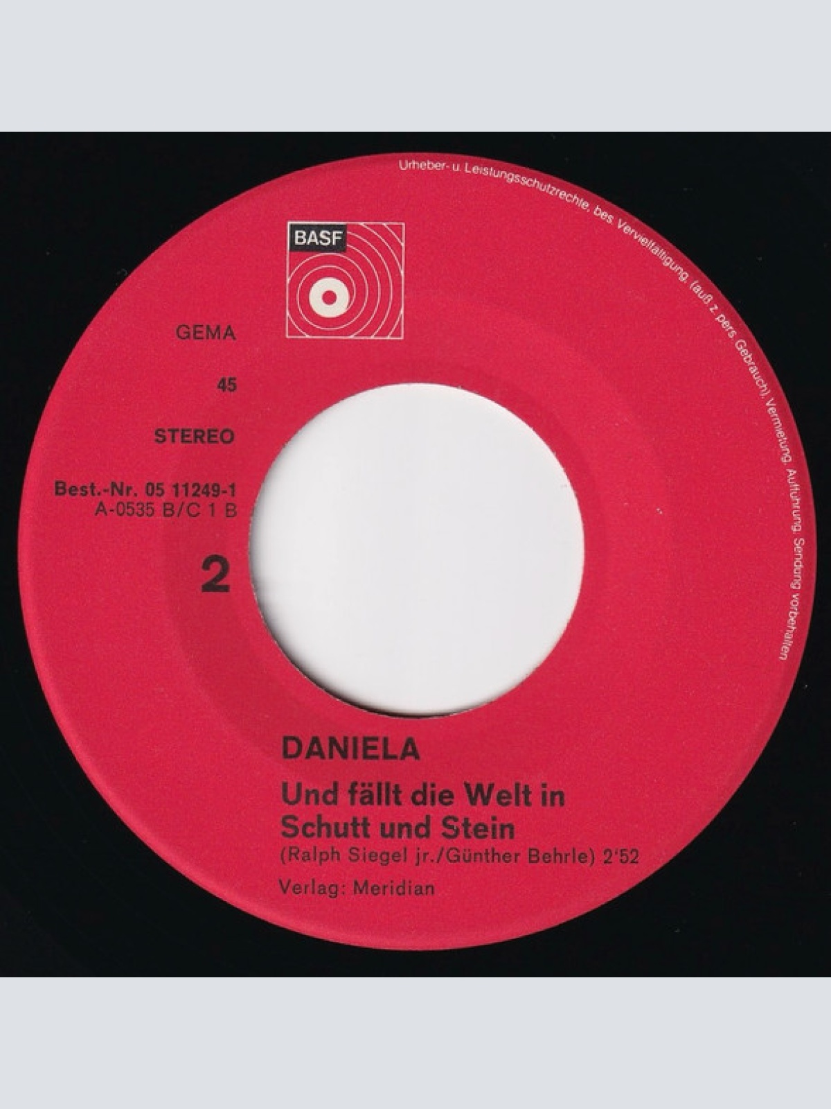 Vinyl / Daniela (7) - Schritt Für Schritt / Und Fällt Die Welt In Schutt Und Stein