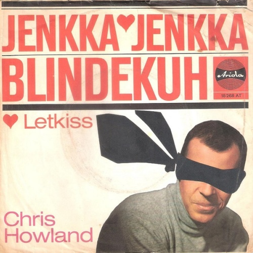 Vinyl / Chris Howland - Jenkka, Jenkka, Blindekuh / Wenn Ich James Bond Wär'