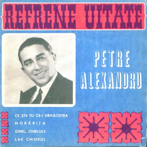 Vinyl / Petre Alexandru - Refrene Uitate