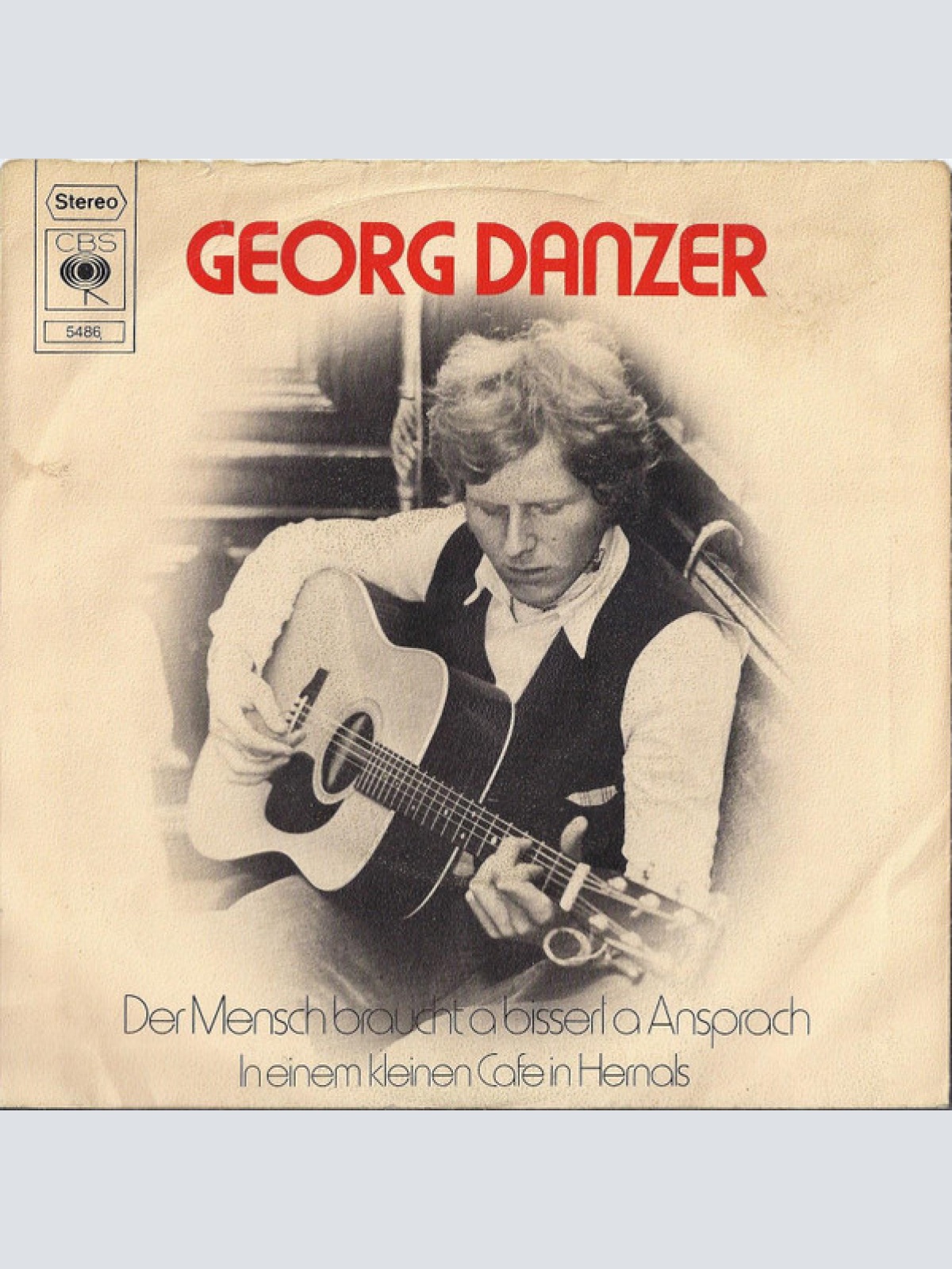 Vinyl / Georg Danzer - Der Mensch Braucht A Bisserl A Ansprach
