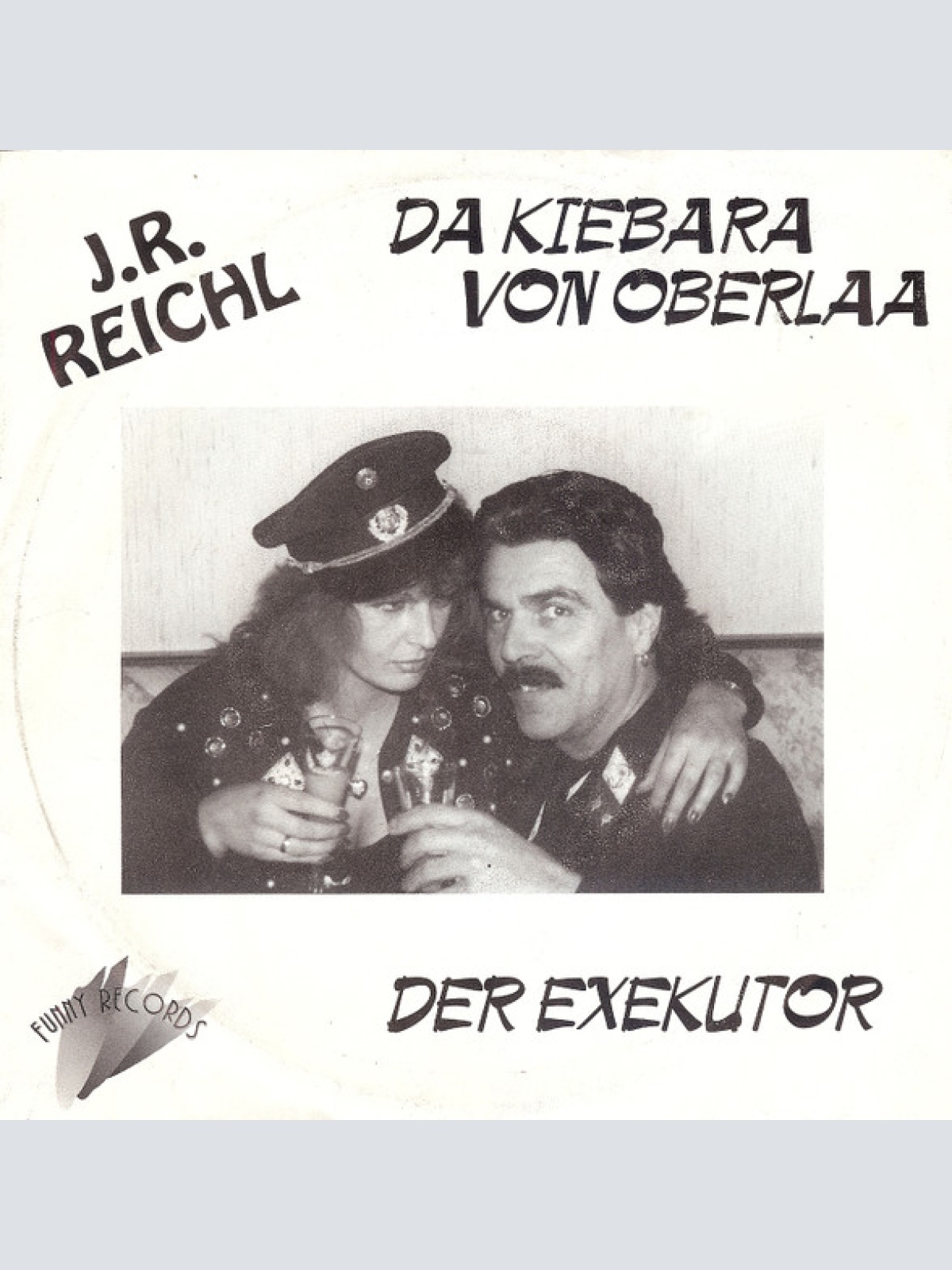 Vinyl / J.R. Reichl - Da Kiebara Von Oberlaa / Der Exekutor