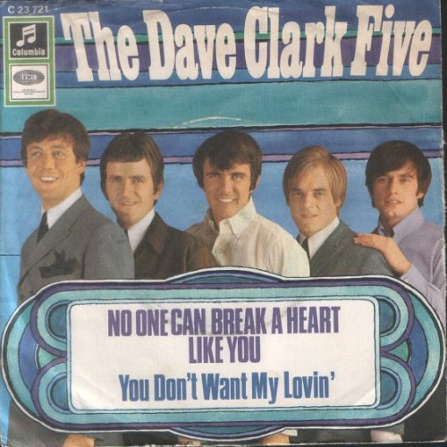 Vinyl / The Dave Clark Five - No One Can Break A Heart Like You