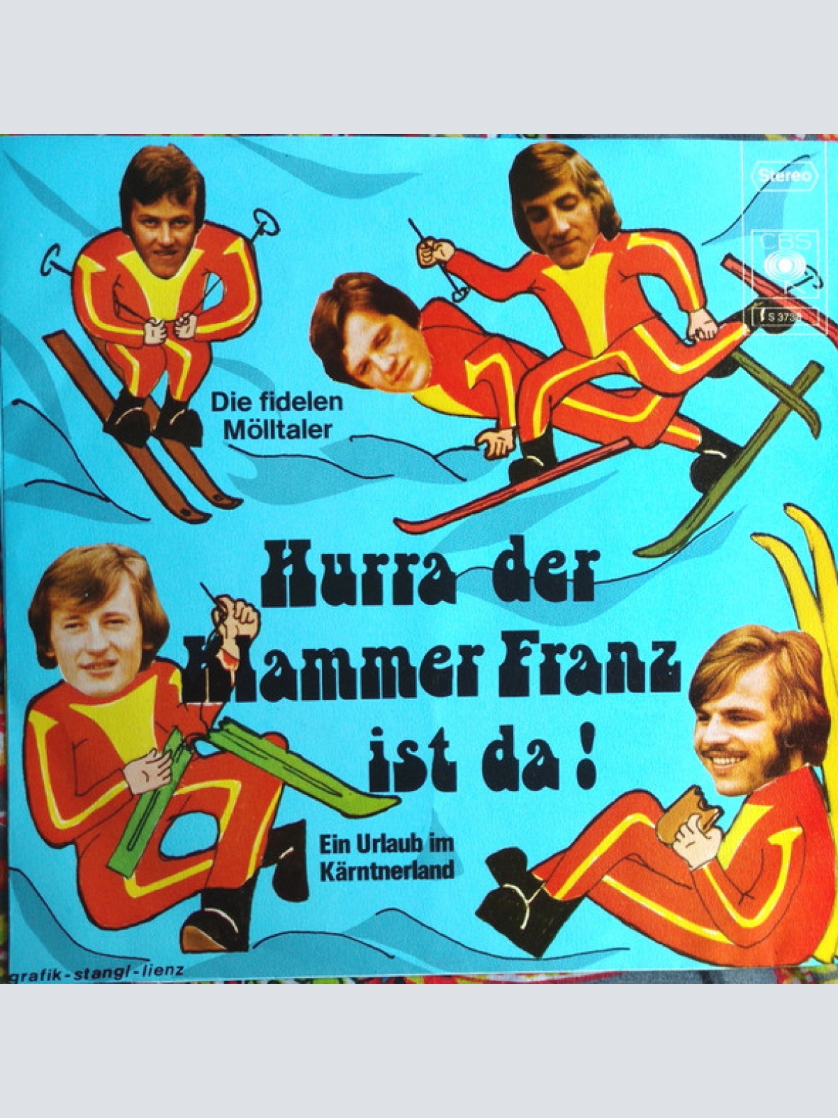 Vinyl / Die Fidelen Mölltaler - Hurra Der Klammer Franz Ist Da