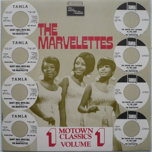 Vinyl / The Marvelettes - Don't Mess With Bill / The Hunter Gets Captured By The Game