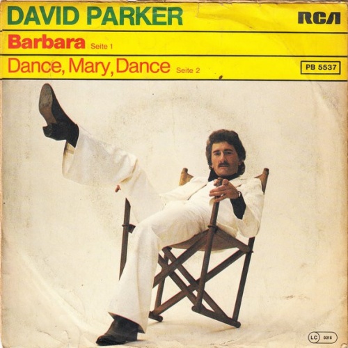 Vinyl / David Parker - Barbara / Dance, Mary, Dance