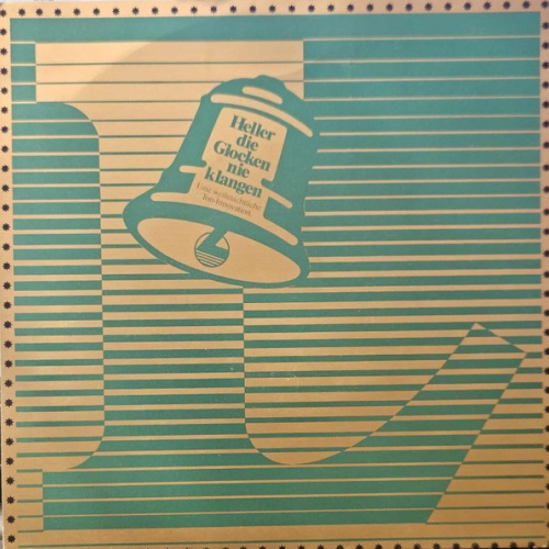 Vinyl / Hubert Bognermayr, Harald Zuschrader* - Heller Die Glocken Nie Klangen