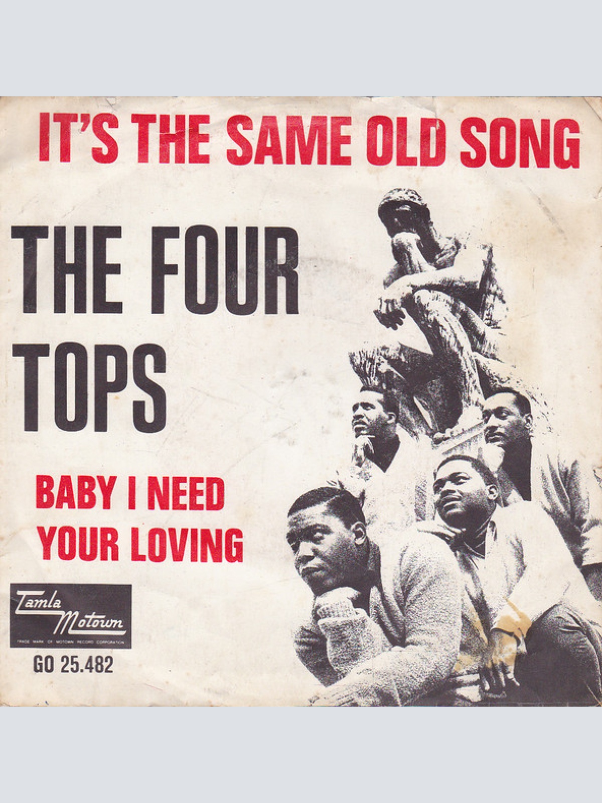 Vinyl / Four Tops - It's The Same Old Song / Baby I Need Your Loving