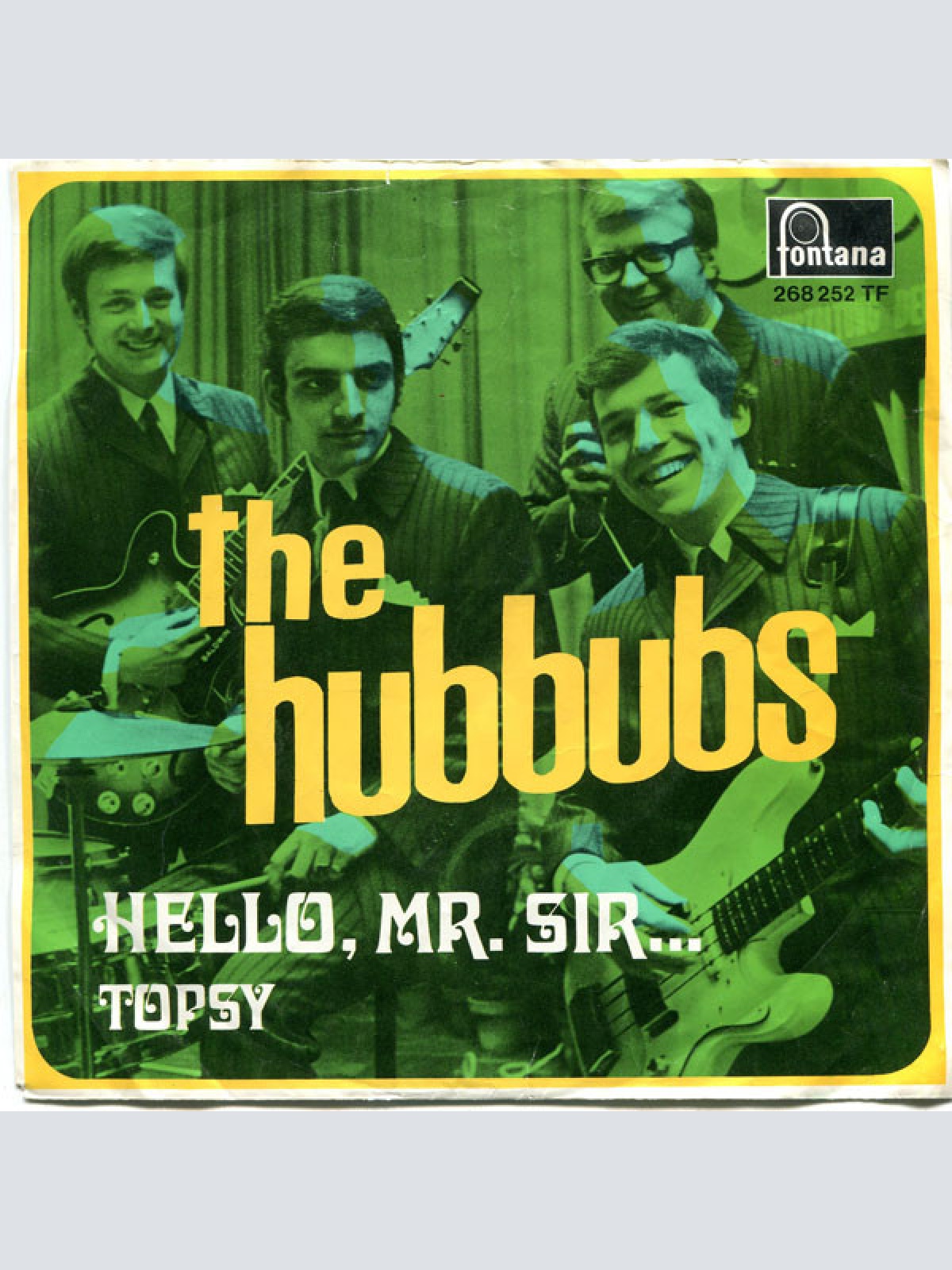 Vinyl / The Hubbubs - Hello, Mr. Sir... / Topsy