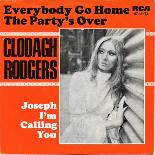 Vinyl / Clodagh Rodgers - Everybody Go Home The Party's Over