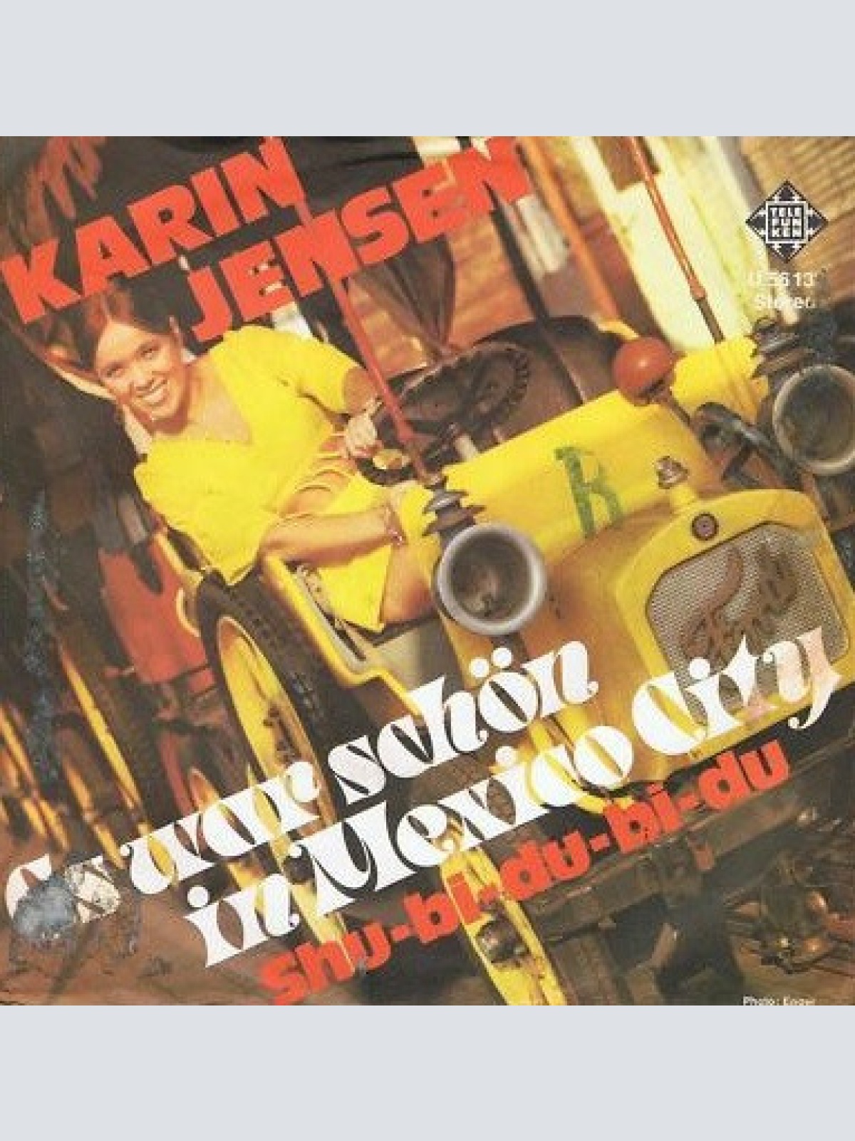 Vinyl / Karin Jensen - Es War Schön In Mexico City