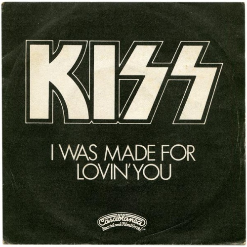 Vinyl / Kiss - I Was Made For Lovin' You