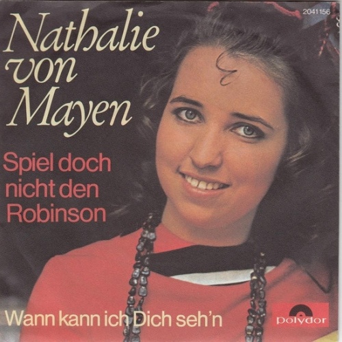 Vinyl / Nathalie Von Mayen - Spiel Doch Nicht Den Robinson