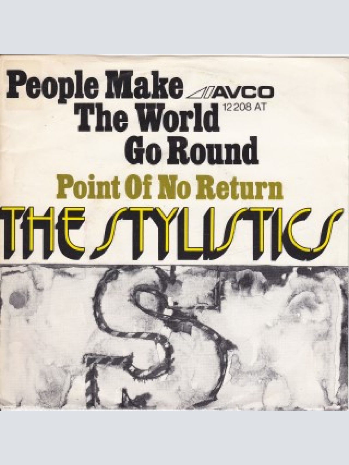 Vinyl / The Stylistics - People Make The World Go Round