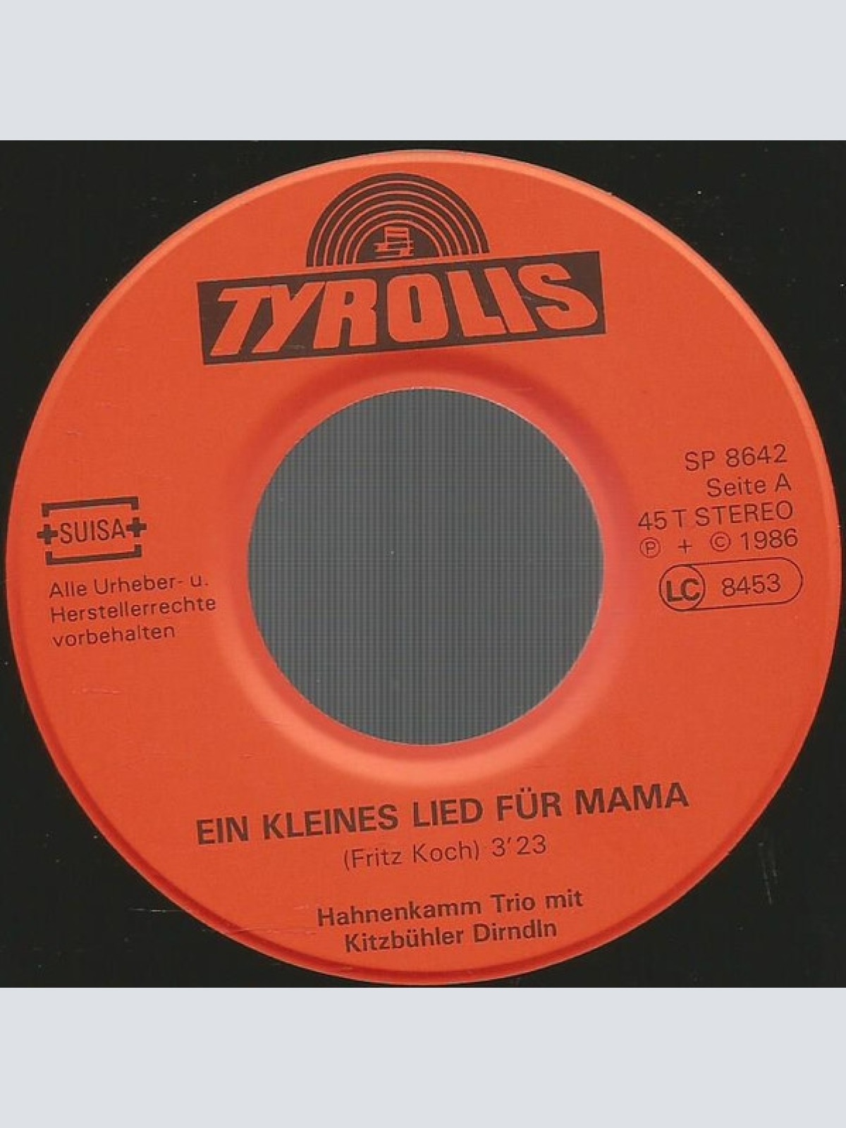 Vinyl / Hahnenkamm Trio Mit Den Kitzbühler Dirndln - Ein Kleines Lied Für Mama / Schöne Abendstunden