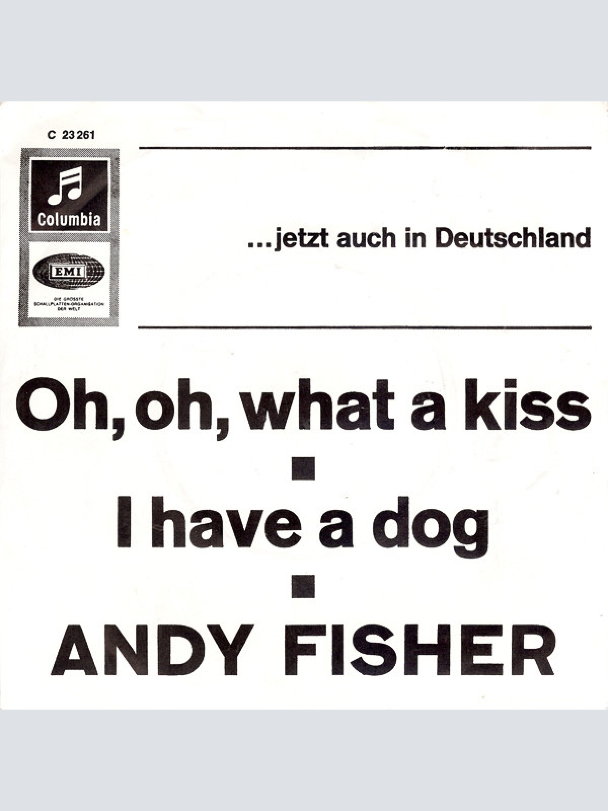 Vinyl / Andy Fisher - Oh, Oh, What A Kiss / I Have A Dog