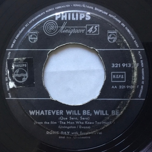 Vinyl / Doris Day - Whatever Will Be, Will Be (Que Sera, Sera) / You Made Me Love You (I Didn't Want To Do It)