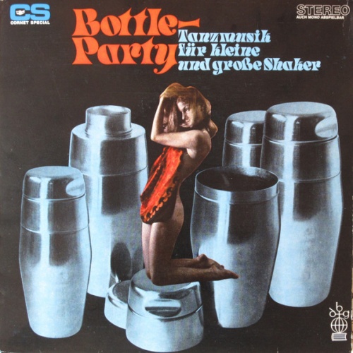 Vinyl / Various - Bottle-Party (Tanzmusik Für Kleine Und Große Shaker)