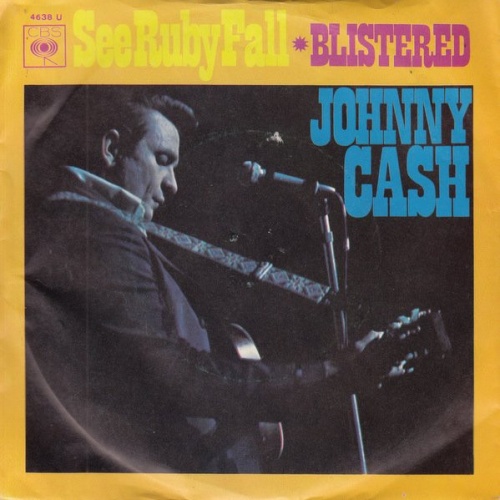 Vinyl / Johnny Cash - See Ruby Fall / Blistered
