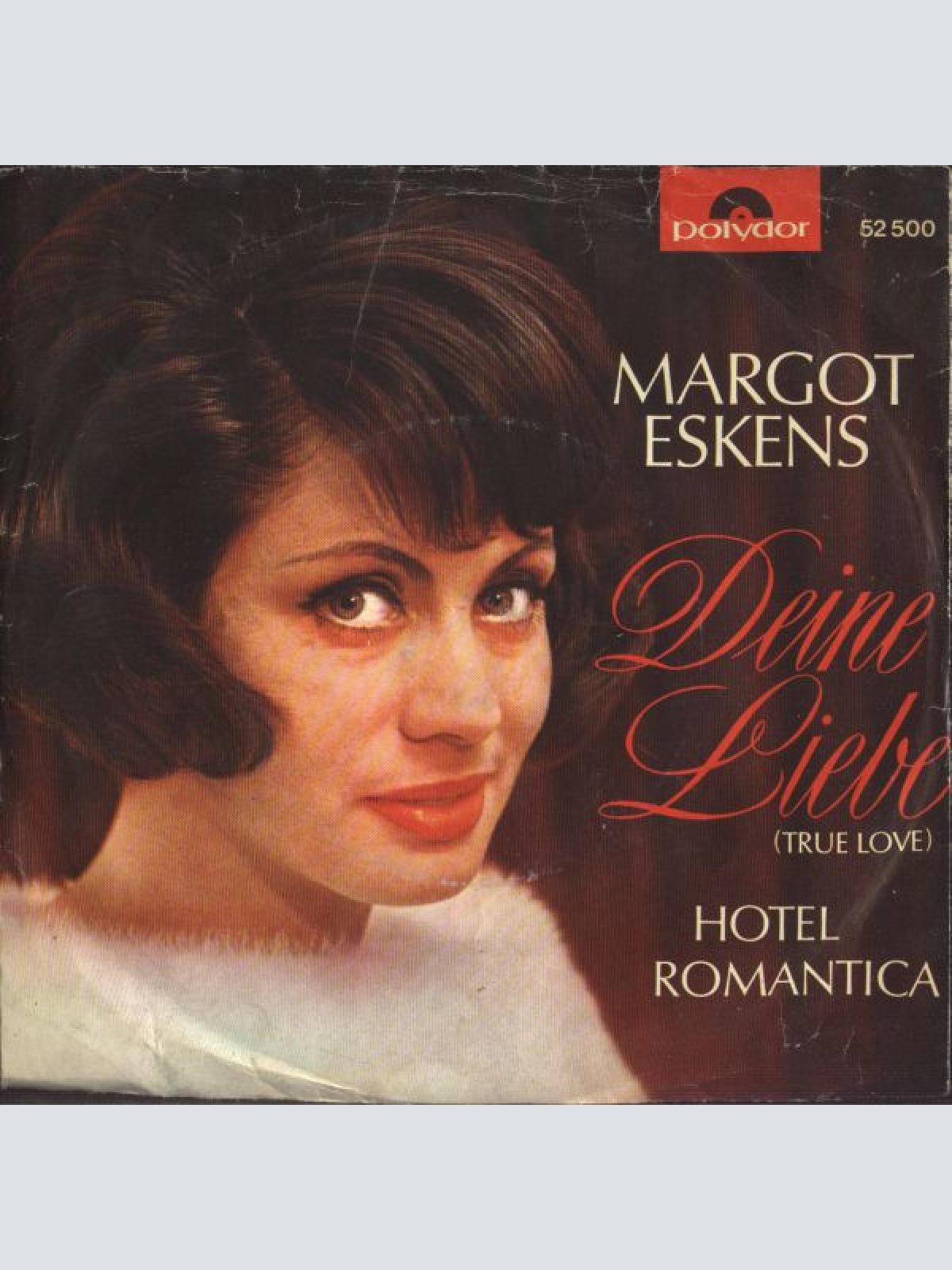 Vinyl / Margot Eskens - Deine Liebe