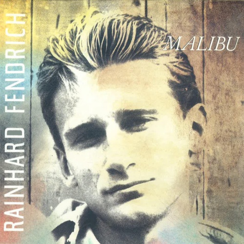 Vinyl / Rainhard Fendrich - Malibu