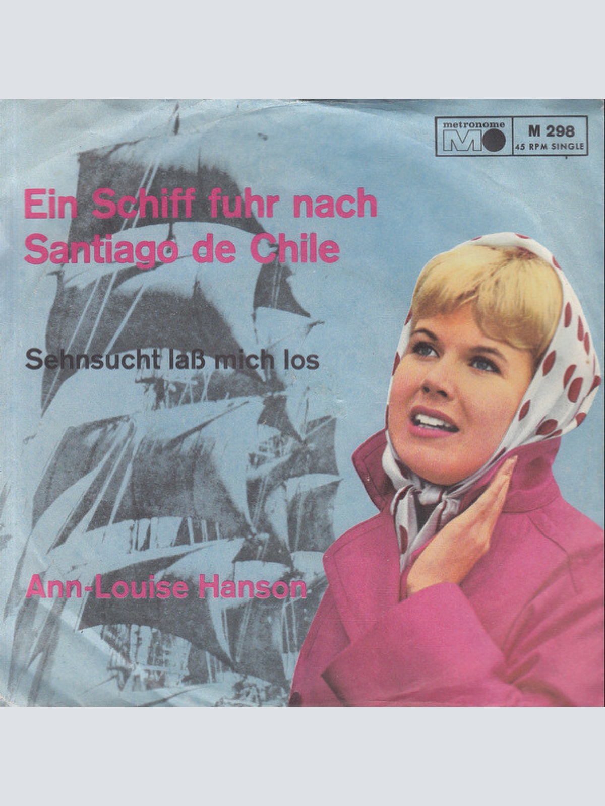 Vinyl / Ann-Louise Hanson - Ein Schiff Fuhr Nach Santiago De Chile