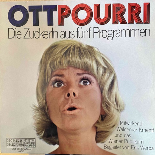 Vinyl / Elfriede Ott - Ottpourri - Die Zuckerln Aus Fünf Programmen