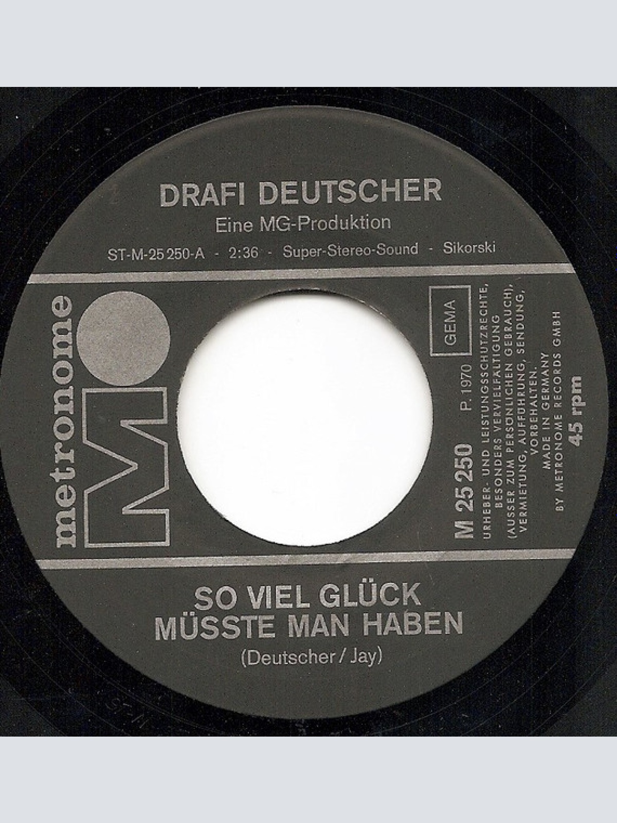 Vinyl / Drafi Deutscher - So Viel Glück Müsste Man Haben