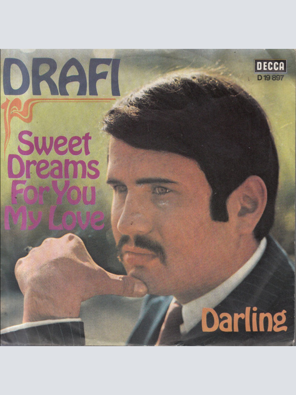 Vinyl / Drafi* - Sweet Dreams For You My Love / Darling