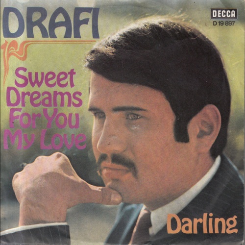 Vinyl / Drafi* - Sweet Dreams For You My Love / Darling